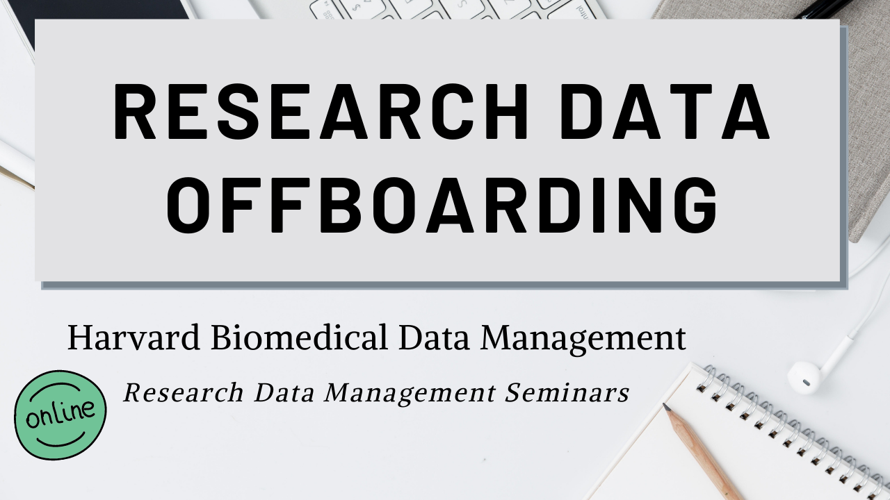 Research Data Offboarding Webinar